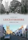 Stephen Butt, Stephen Butt - Leicestershire Through Time