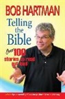 Bob Hartman, Mr Bob Hartman, Mr Bob Hartman - Telling the Bible