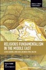 Stuart A. Karabenick, Karabenick Stuart A., Mansoor Moaddel, Mansoor Moaddel, Moaddel Mansoor - Religious Fundamentalism In The Middle East: A Cross-national, Inter-faith, And Inter-ethnic Analysis