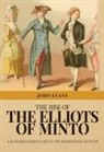 John P Evans, John P. Evans, John P. Evans - The Rise of the Elliots of Minto