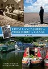Andrew Hemmings, Andrew Hemmings, David Swidenbank - From Lancashire to Yorkshire by Canal