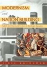 Sibel Bozdogan - Modernism and Nation Building
