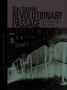 Marc Garcelon - Revolutionary Passage - From Soviet to Post-Soviet Russia