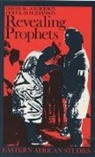 David Anderson, David Anderson, Douglas (Customer) Johnson, David Anderson, Douglas (Customer) Johnson, Dr Douglas H Johnson - Revealing Prophets