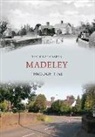 Tony Lancaster, Tony Lancaster - Madeley Through Time