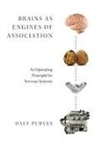 Dale Purves, Dale (Geller Professor of Neurobiology Eme Purves, Purves Dale - Brains As Engines of Association