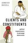 Jennifer Bussell, Jennifer (Assistant Professor of Politica Bussell, Jennifer (Assistant Professor of Political Science Bussell, Bussell Jennifer - Clients and Constituents