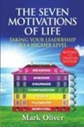 Mark Oliver - The Seven Motivations of Life