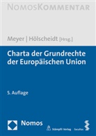 Hölscheidt, Hölscheidt, Sven Hölscheidt, Jürge Meyer, Jürgen Meyer - Charta der Grundrechte der Europäischen Union