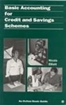 Nicola Elliott, Nicola Elliott - Basic Accounting for Credit and Savings Schemes