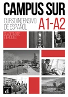 Martínez La, Teres Moreno, Teresa Moreno, Francisc Rosales Varo, Francisco Rosales Varo - Campus Sur A1-A2 - Cuaderno de ejercicios + MP3 descargables