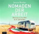 Jessica Bruder, Claudia Burges - Nomaden der Arbeit, 1 Audio-CD (Hörbuch)