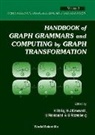 Ehrig Hartmut, Ehrig Hartmut, Hartmut Ehrig, Hans-Jorg Kreowski, Ugo Montanari, Grzegorz Rozenberg - Handbook of Graph Grammars and Computing by Graph Transformation - Volume 3: Concurrency, Parallelism, and Distribution