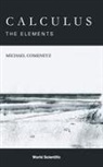 Michael Comenetz, Comenetz Michael, Comenetz Michael, Michael Comenetz - Calculus: The Elements