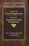 Simon of Keza, Simon Kézai, Simon of Keza, László Veszprémy - Gesta Hungarorum