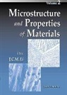 Gysler Albrecht, Gysler Albrecht, James C M Li, Albrecht Gysler, Chi-Mei Hsiao, Akihisa Inoue... - Microstructure And Properties Of Materials, Vol 2