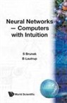 S. Brunak, Soren Brunak, Brunak S, B. Lautrup, Benny Elley Lautrup, Brunak S - NEURAL NETWORKS-COMPUTERS WITH INTUITION