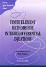 Chuan Miao Chen, Tsimin Shih, Zhong-Ci Shi - Finite Element Methods For Integrodifferential Equations