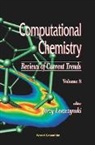 Close David M, Close David M, David M Close, David M. Close, Jerzy Leszczynski, Michael Meyer - Computational Chemistry: Reviews of Current Trends, Vol. 8