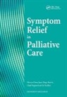 Mervyn Dean, Juan-Diego Harris, Jo Hockley, Michael Levi, Michael I. Levi, Michael Levi... - Sympton Relief in Palliative Care
