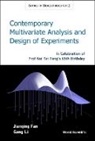 Fan Jianqing, Fan Jianqing, Jianqing Fan, Gang Li - Contemporary Multivariate Analysis and Design of Experiments: In Celebration of Prof Kai-Tai Fang's 65th Birthday
