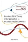 Anatoliy Karl Prykarpatsky, Nickolai N Bogolubov Jr, Nickolai N. Bogolubov Jr, Prykarpatsky Anatoliy Karl, Nickolai N Bogolubov Jr, Anatoliy Karl Prykarpatsky... - Quantum Field Theory With Application To Quantum Nonlinear Optics
