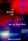 Lin Hsin Hsin, Hsin Hsin Lin, Lin Hsin Hsin - In Bytes We Travel