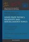 Lim Yung Kuo, Lim Yung Kuo, yung kuo Lim, Yung-Kuo Lim, Ke-Lin Wang - Problems and Solutions on Solid State Physics, Relativity and Miscellaneous Topics