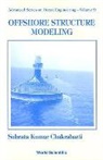 Subrata Kumar Chakrabarti, Chakrabarti Subrata Kumar, Chakrabarti Subrata Kumar - Offshore Structure Modeling
