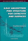 Iwasawa Yasuhiro, Iwasawa Yasuhiro, Yasuhiro Iwasawa - X-Ray Absorption Fine Structure for Catalysts and Surfaces