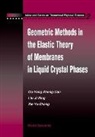 Jixing Liu, Ji-Xing Liu, Zhong-can Ou-yang, Ou-Yang Zhong-Can, Yuzhang Xie, Yu-Zhang Xie... - Geometric Methods In The Elastic Theory Of Membranes In Liquid Crystal Phases