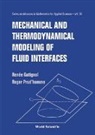 Renee Gatignol, Gatignol Renee, Roger Prud'homme, Gatignol Renee - Mechanic and Thermodynamical Modeling of Fluid Interfaces