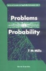Mills Terry M, Terry M Mills, Terry M. Mills, Mills Terry M - Problems in Probability Volume 2