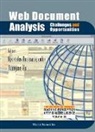 Apostolos Antonacopoulos, Antonacopoulos Apostolos, Antonacopoulos Apostolos, Jianying Hu - Web Document Analysis: Challenges and Opportunities