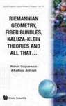 A Jadczyk, Robert Coquereaux, Coquereaux Robert, Arkadiusz Jadczyk, R Coquereaux, A Jadczyk R Coquereaux... - RIEMANNIAN GEOMETRY,FIBRE BUNDLES..(V16)