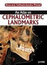 Basavaraj Phulari, Basavaraj Phulari - An Atlas on Cephalometric Landmarks