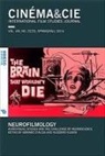 Adriano D'Aloia, Ruggero Eugeni - Neurofilmology: Audiovisual Studies and the Challenge of Neuroscience