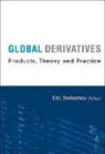 Eric Benhamou, Benhamou Eric, Benhamou Eric - Global Derivatives: Products, Theory And Practice
