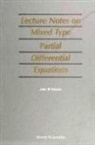 Rassias John Michael, John Michael Rassias, Rassias John Michael - Mixed Type Partial Differential Equations, Lecture Notes On