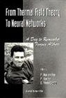 Veneziano Gabriele, Veneziano Gabriele, Patrick Aurenche, Paul Sorba, Gabriele Veneziano - From Thermal Field Theory To Neural Networks: A Day To Remember Tanguy Altherr - Cern4 November 1994