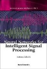 Zaknich Anthony, Anthony Zaknich, Zaknich Anthony - Neural Networks For Intelligent Signal Processing