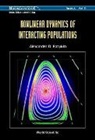 Alexander Bazykin, Alexander D Bazykin, Alexander D. Bazykin, Bazykin Alexander D, Bazykin Alexander D, Alexander I Khibnik... - NONLINEAR DYN OF INTERACTING POP.. (V11)