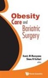 Kenric M Murayama &amp; Shanu Kothari, Murayama Kenric M, Murayama Kenric M, Kenric M Murayama, Shanu N Kothari, Shanu N. Kothari... - Obesity Care And Bariatric Surgery