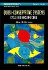 Morozov Albert D, Albert D Morozov, Albert D. Morozov, Morozov Albert D - Quasi-conservative Systems: Cycles, Resonances And Chaos