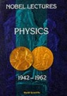 Nobel Foundation - Nobel Lectures In Physics, Vol 3 (1942-1962)