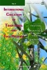 Chung Ki Sung, Chung Ki Sung, Paul Pui-Hay But, Hoon Han Byung, Ki Sung Chung, Ji-Xian Guo... - International Collation Of Traditional And Folk Medicine: Northeast Asia - Part Iii