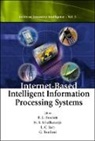 Howlett Robert J, Howlett Robert J, Robert J Howlett, Robert J. Howlett, N S Ichalkaranje, Lakhmi C Jain... - Internet-based Intelligent Information Processing Systems