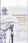 P. Chandramohan, Chandramohan P., P. Chandramohan - Developmental Modernity in Kerala – Narayana Guru, S.N.D.P Yogam and Social Reform
