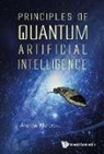 Andreas Wichert, Wichert Andreas Miroslaus, Andreas Wichert, Andreas Miroslaus Wichert, Wichert Andreas Miroslaus - Principles of Quantum Artificial Intelligence