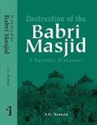 A. Noorani, A. Noorani - Destruction of the Babri Masjid – A National Dishonour